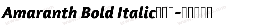 Amaranth Bold Italic转换器字体转换